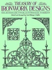 book cover of Treasury of ironwork designs : 469 examples from historical sources by Carol Belanger Grafton