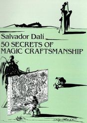 book cover of 50 Secrets of Magic Craftsmanship by Salvador Dali