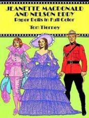 book cover of Jeanette MacDonald and Nelson Eddy Paper Dolls in Full Color by Tom Tierney