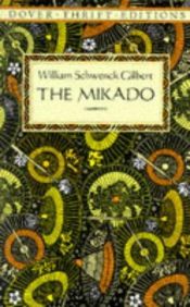 book cover of The Mikado by Gilbert & Sullivan