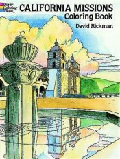 book cover of California Missions Coloring Book (Dover Coloring Book) by David Rickman
