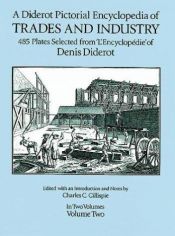 book cover of Diderot Pictorial Encyclopedia of Trades and Industry: Volume Two by Denis Diderot