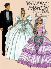 book cover of Wedding Fashion Paper Dolls by Tom Tierney