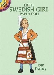 book cover of Little Swedish Girl Paper Doll (Dover Little Activity Books (Paperback)) by Tom Tierney