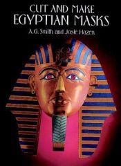 book cover of Cut and Make Egyptian Masks (Cut-Out Masks) by A. G. Smith
