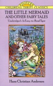 book cover of The Little Mermaid and Other Fairy-tales (Dover Children's Thrift Classics) by هانس کریستیان آندرسن