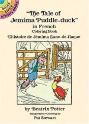 book cover of The Tale of Jemima Puddle-duck in French Coloring Book: L'Histoire De Jemima Cane-De-Flaque by Beatrix Potter