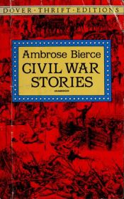 book cover of Civil War Stories (Dover Thrift S.) by Ambrose Bierce
