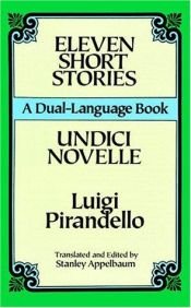 book cover of Eleven Short Stories (Dual-Language) by Luigi Pirandello