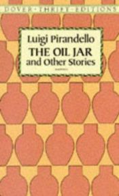 book cover of The oil jar and other stories by Luigi Pirandello