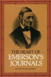 book cover of The heart of Emerson's Journals by Ralph Waldo Emerson