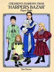 book cover of Children?s Fashions from "Harper?s Bazar" Paper Dolls by Tom Tierney