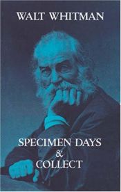 book cover of Specimen Days & Collect by Ουώλτ Ουίτμαν