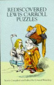 book cover of Rediscovered Lewis Carroll Puzzles by Lewis Carroll