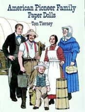 book cover of American Pioneer family paper dolls by Tom Tierney
