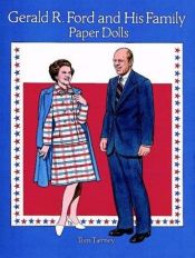 book cover of Gerald R. Ford and His Family Paper Dolls by Tom Tierney