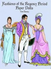 book cover of Fashions of the Regency Period Paper Dolls by Tom Tierney