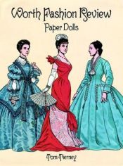 book cover of Worth Fashion Review Paper Dolls by Tom Tierney