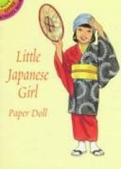book cover of Little Japanese Girl Paper Doll by Tom Tierney