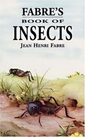 book cover of Fabre's Book of Insects by Jean Henri Fabre