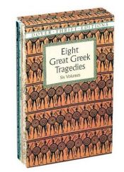 book cover of Eight Great Greek Tragedies by Dover