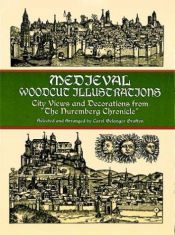 book cover of Medieval Woodcut Illustrations : City Views and Decorations from the Nuremberg Chronicle (Dover Pictorial Archive Series by Hartmann Schedel