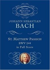 book cover of St. Matthew Passion in Full Score by योहान सेबास्तियन बाख़