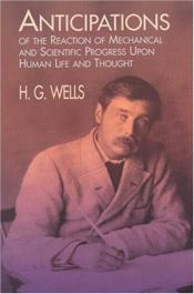 book cover of Anticipations by Herbert George Wells