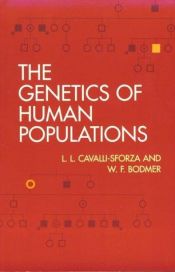 book cover of Genetics of Human Populations (A Series of books in biology) by Luigi Luca Cavalli-Sforza