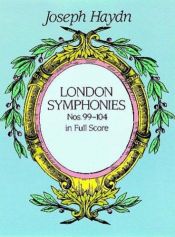 book cover of Symphonies 99-104 in Full Score (London Symphonies, v.2) by Franz Joseph Haydn