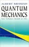 Quantum Mechanics 2 Volumes