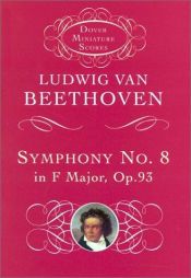 book cover of Symphony No. 8 (Dover Miniature Scores) by Ludwig van Beethoven