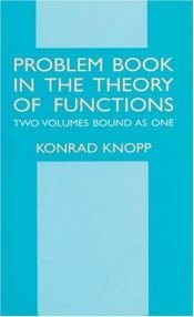book cover of Problem book in the theory of functions volume 1 by Konrad Knopp