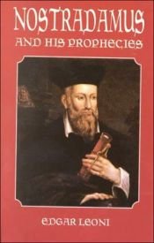 book cover of Nostradamus and His Prophecies by Michel M. Nostradamus