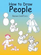 book cover of How to Draw People (Dover Pictorial Archives) by Soloff-Levy