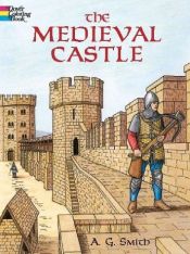 book cover of The Medieval Castle (Dover Pictorial Archives) by A. G. Smith