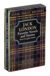 book cover of Favorite Novels and Stories: Three Complete Books by Jack London