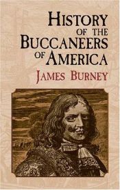 book cover of History of the Buccaneers of America by James Burney