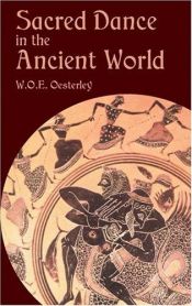 book cover of Sacred Dance in the Ancient World by W.O.E. Oesterley