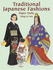 book cover of Traditional Japanese Fashions Paper Dolls by Ming-Ju Sun