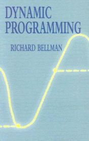 book cover of Dynamic Programming by Richard Ernest Bellman