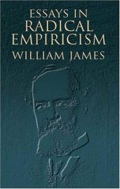 book cover of Essays in Radical Empiricism by William James