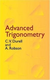 book cover of Advanced trigonometry by Clement V. Durell