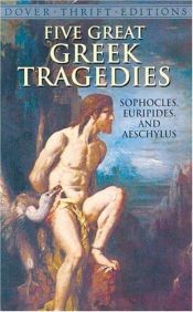 book cover of Five Great Greek Tragedies (Thrift Edition) by Sophocles