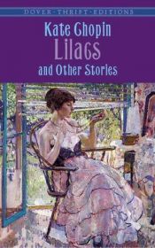 book cover of Lilacs and Other Stories by Kate Chopin