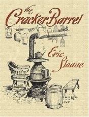 book cover of The cracker barrel by Eric Sloane