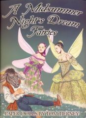 book cover of A Midsummer Night's Dream Fairies Paper Dolls (Tom Tierney) by Tom Tierney