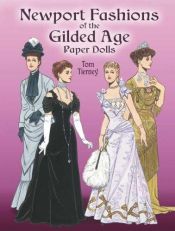 book cover of Newport Fashions of the Gilded Age Paper Dolls by Tom Tierney