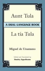 book cover of La tía Tula by Miguel de Unamuno