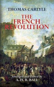 book cover of The French revolution by Thomas Carlyle